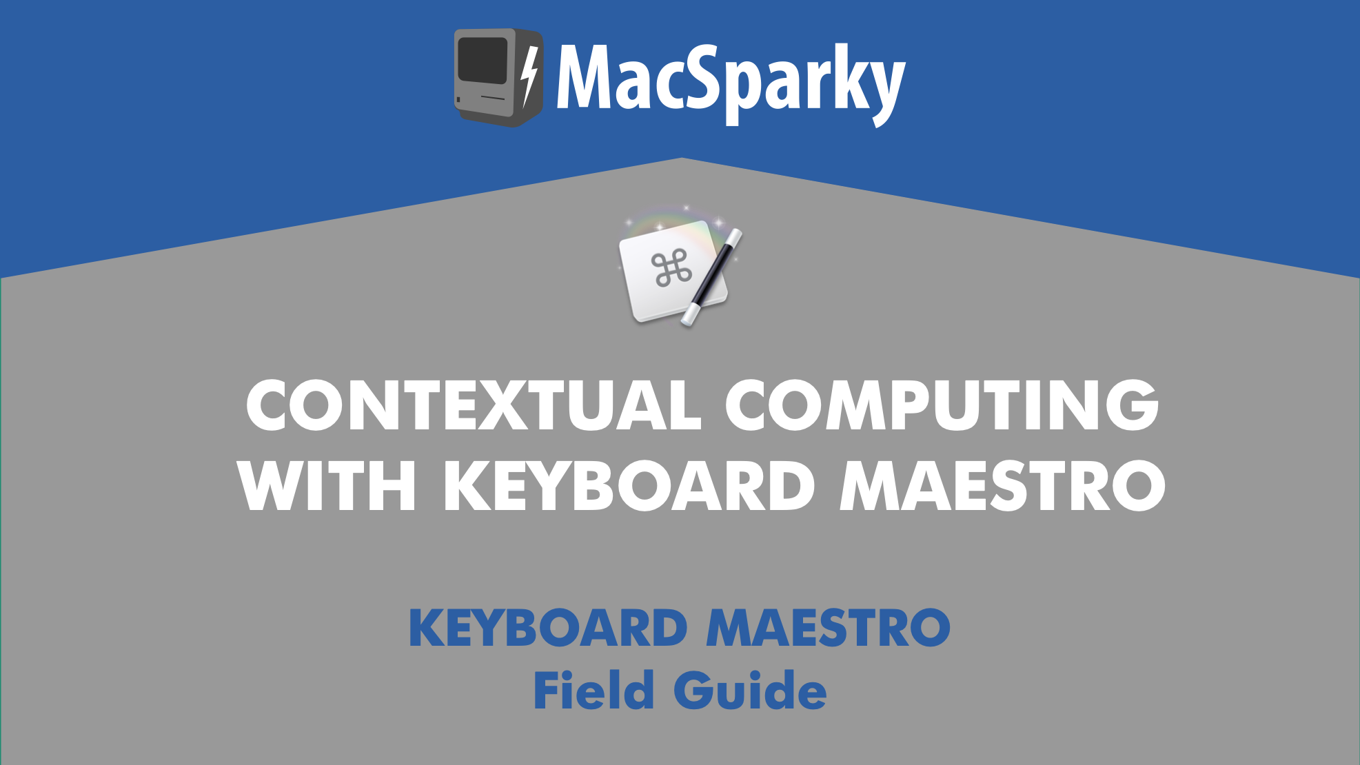 Keyboard Maestro Field Guide WB 1.png